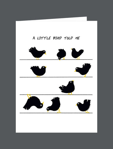 A Little Bird Told Me   You're Under The Weather. Get Well Soon.  - Card