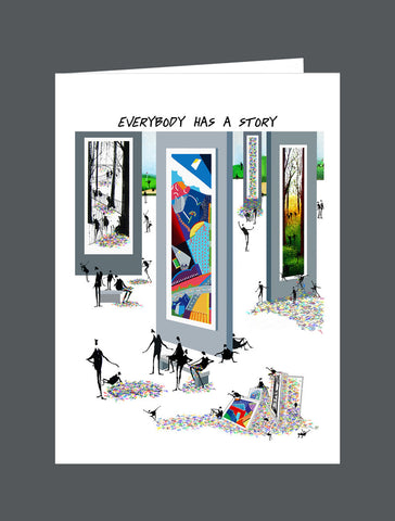Everybody Has A Story - Card