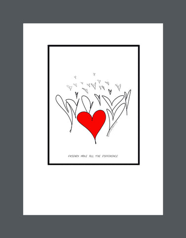 Friends Make All The Difference - Print