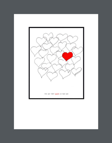 The One That Counts Is Your Own - Print