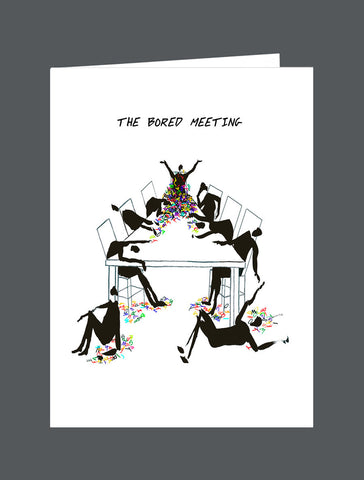 The Bored Meeting - Card