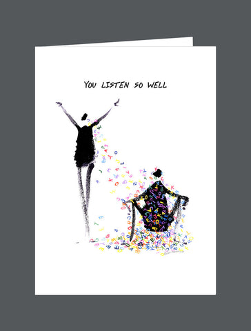 You Listen So Well - Card