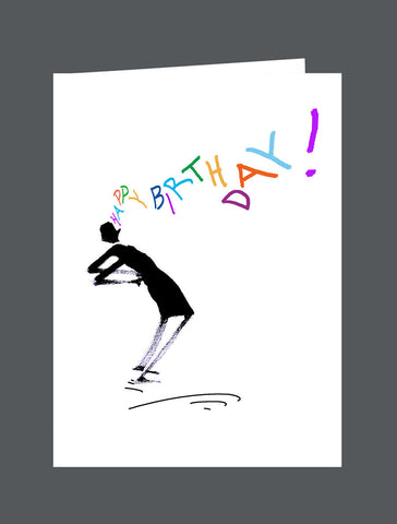 Happy Birthday!  Now That I Have Your Attention, Have A Great One! - Card