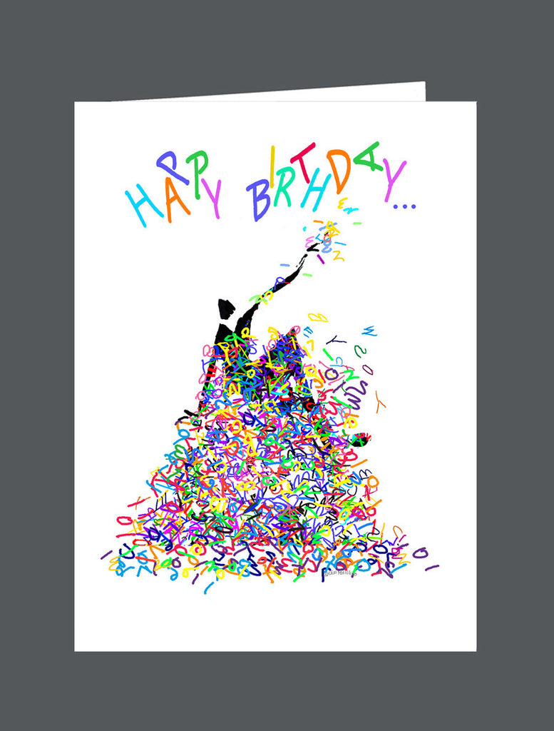 Happy Birthday...  Even Though The Numbers Keep Adding Up,There's Room For More! - Card