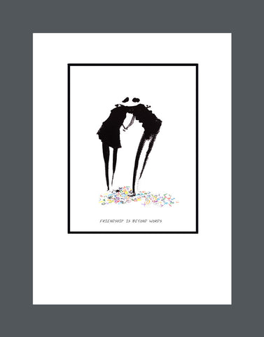 Friendship Is Beyond Words - Print