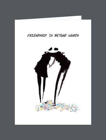 Friendship Is Beyond Words - Card