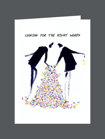 Looking For The Right Words - Card
